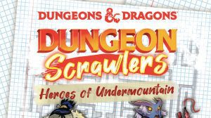 Dungeon Scrawlers: Heroes of Undermountain Game Review thumbnail